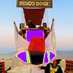 Sunrise Set Recorded Live At Burning Man 2019 On Disco Doge Art Car