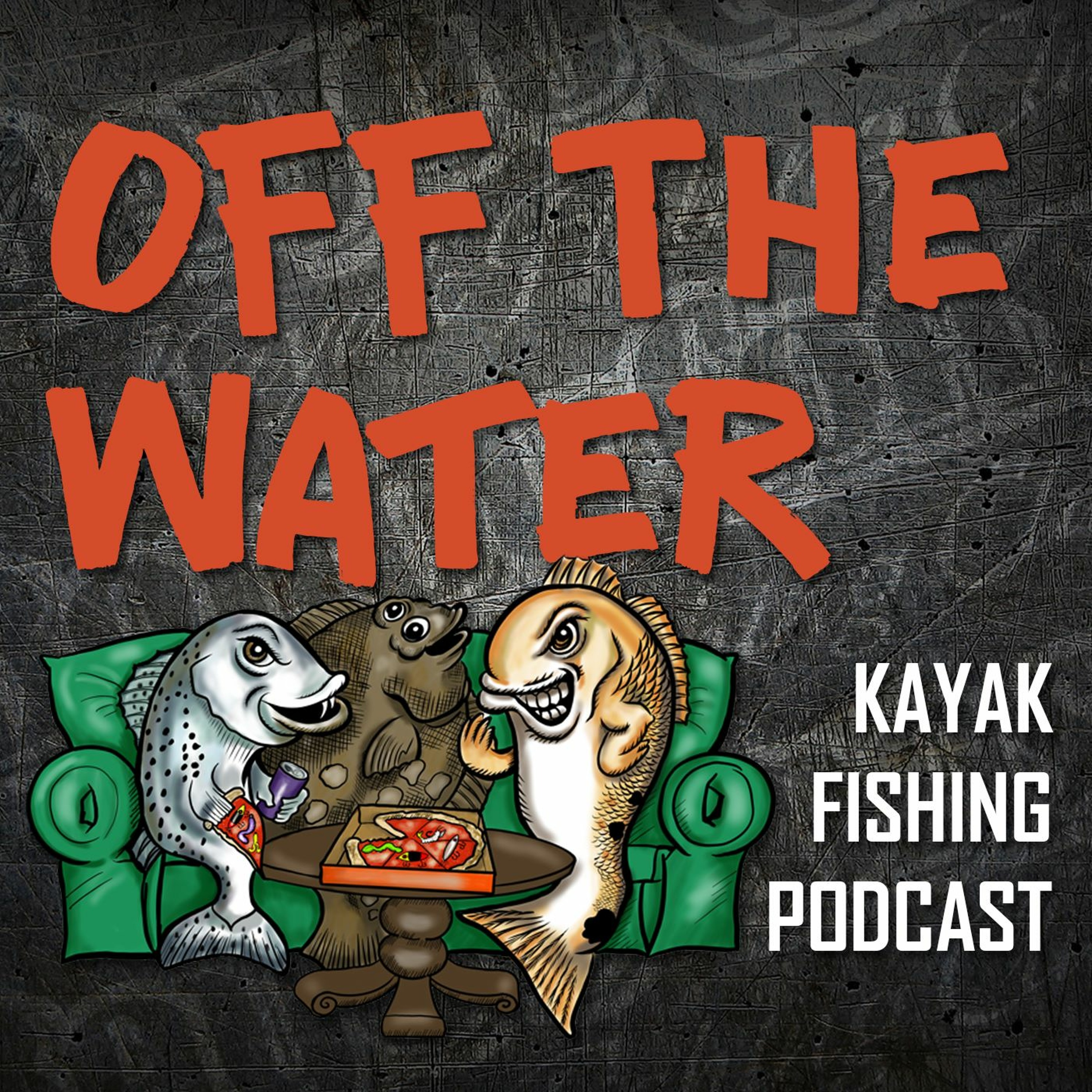 Off The Water - Kayak Fishing Podcast