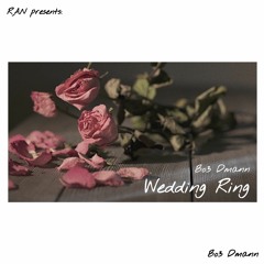 (B.O.3 Dmann) - Wedding Ring