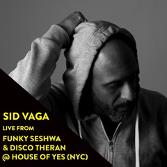 Live from Funky Seshwa & Disco Tehran @ House Of YES [NYC]
