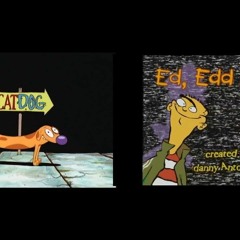 CatDog And Ed Edd N Eddy Theme Mashup