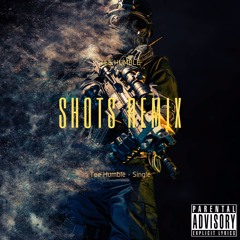 Shots (HumbleMix)