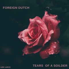 Tears Of A Soldier