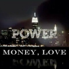 Power Money Love Mix