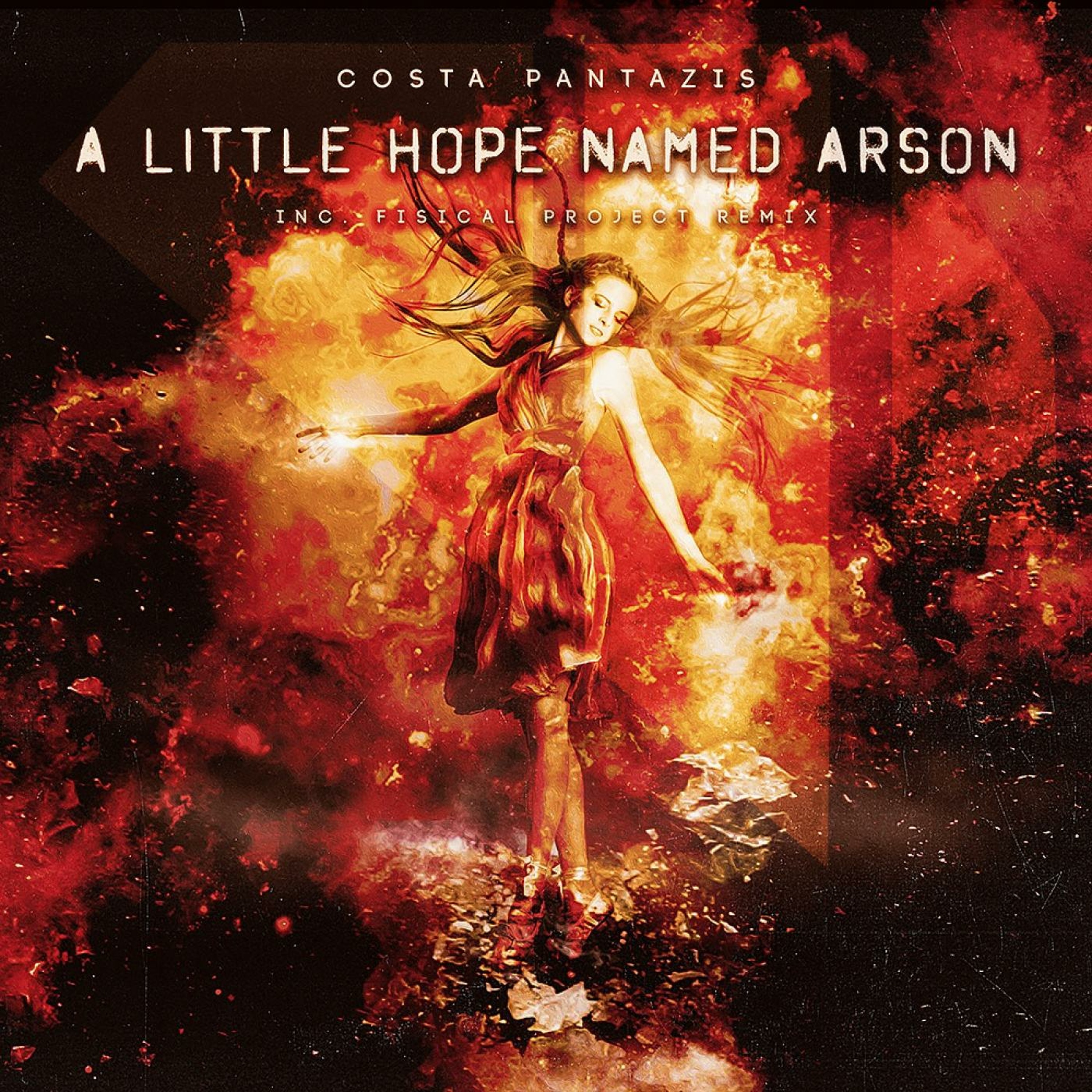 Costa Pantazis - A Little Hope Named Arson (Fisical Project Remix) Preview episode artwork