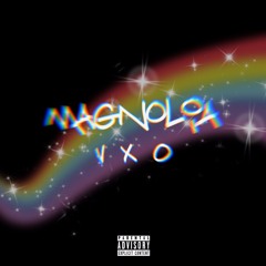 MAGNOLIA (PROD BY TIMELINE)