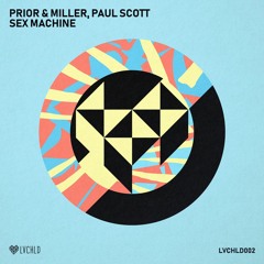 Prior & Miller, Paul Scott - Sex Machine