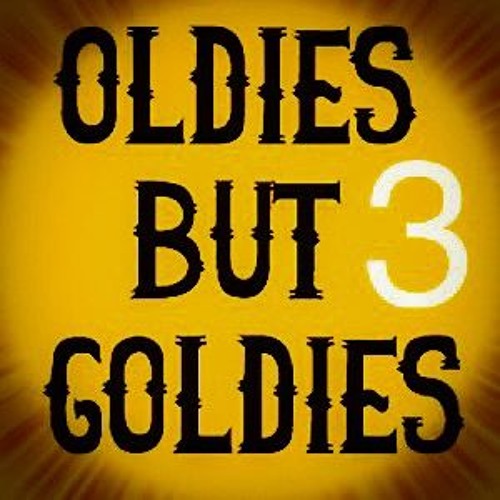 OLDIES BUT GOLDIES part 3.mp3