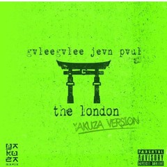 Gvlee Gvlee × Jevn Pvul - The london YaKuZa version (Prod. Dbs&Bstk) Yakuza mafia
