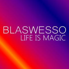 Life Is Magic [Spotify Streaming by clicking "buy"]