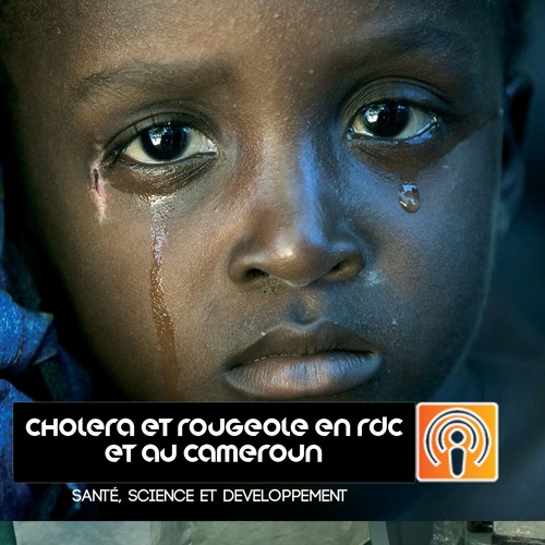 Santé, Science et Développement - Episode 2