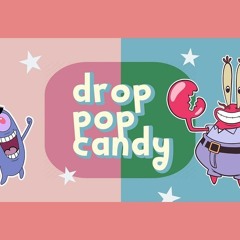 Mr. Krabs & Plankton - Drop Pop Candy [UTAU Cover]