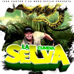 CUMBIA DE LA SELVA