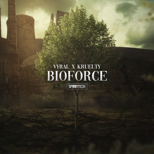 Vyral & Kruelty - Bioforce [SPOON167]
