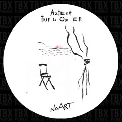 Premiere: Azteca - Trip To OZ [No Art]