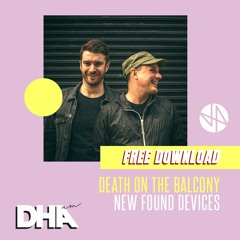 Free Download: Death On The Balcony - New Found Devices