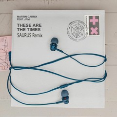Martin Garrix feat. JRM - These Are The Times