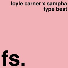 Loyle Carner Type Beat