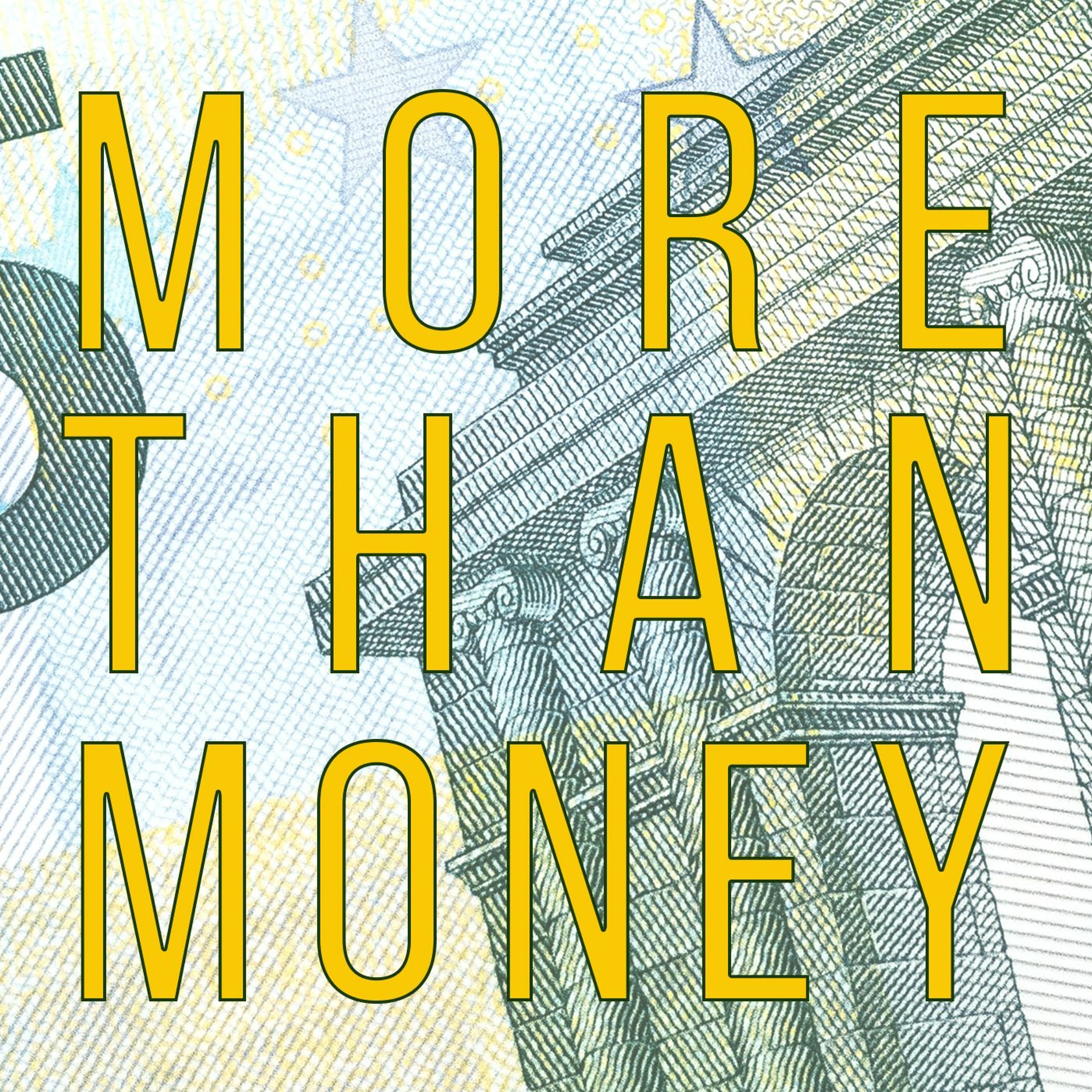 More than money episode artwork