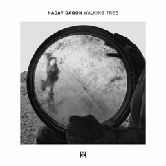 Nadav Dagon ft Spaceage Poetry - Walking Tree