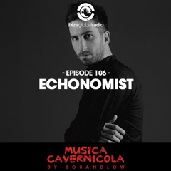 Episode 106 with ECHONOMIST