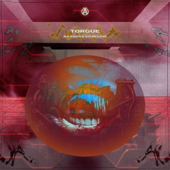 MRKD016 - Torgue - As Above So Below EP (Ft. CORROID & Ben Techy)