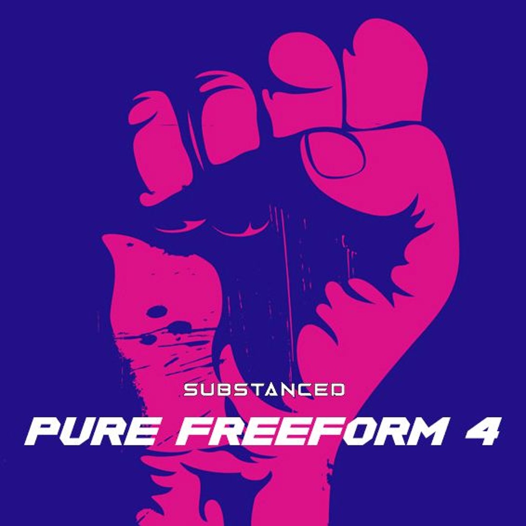 Substanced - Pure Freeform 4
