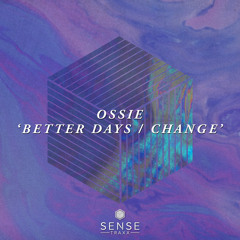 Ossie - Change (Edit)