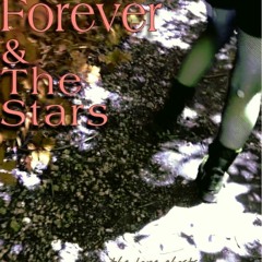 Forever & the Stars