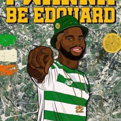 I Wanna Be Edouard🇮🇪🍋