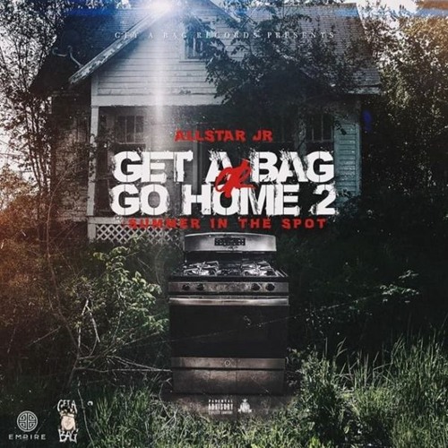 Stream Detroit Rap Music Detroitonly Com Listen To Allstar Jr Get A Bag Or Go Home 2 Summer In The Spot Detroit Trap Music Playlist Online For Free On Soundcloud