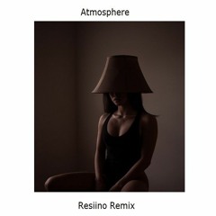 Juncoco x Advanced - Atmosphere (Resiino Remix)