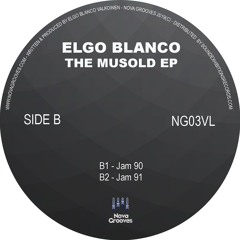 B2 - Elgo Blanco - Jam 91 [Vinyl Cut Master]