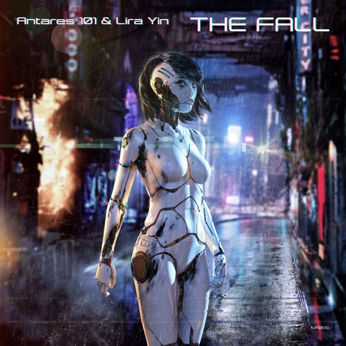 08. Antares 101 & Lira Yin - The Fall