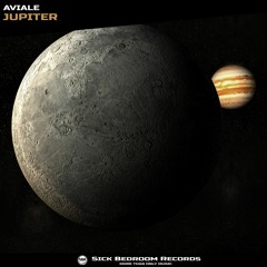 Aviale - Jupiter (Original Mix)(OUT NOW)