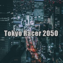 Tokyo Racer 2050 ドリフトミックス