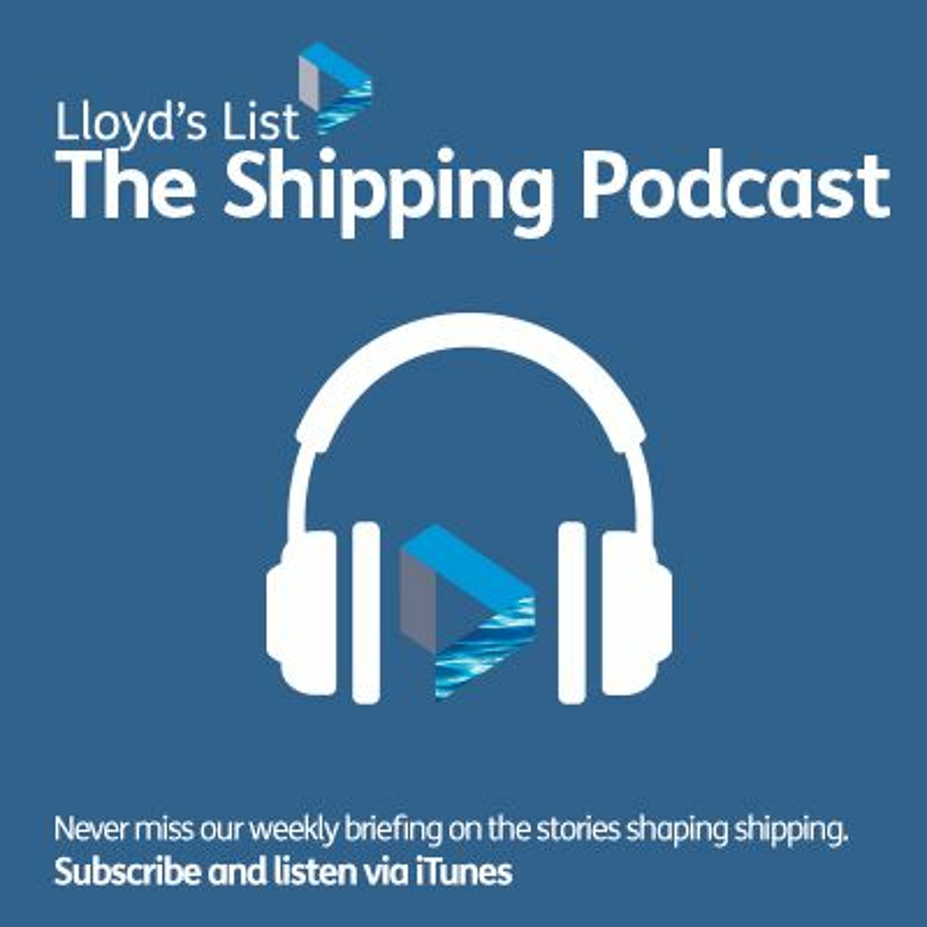 Lloyd\'s List: The Shipping Podcast
