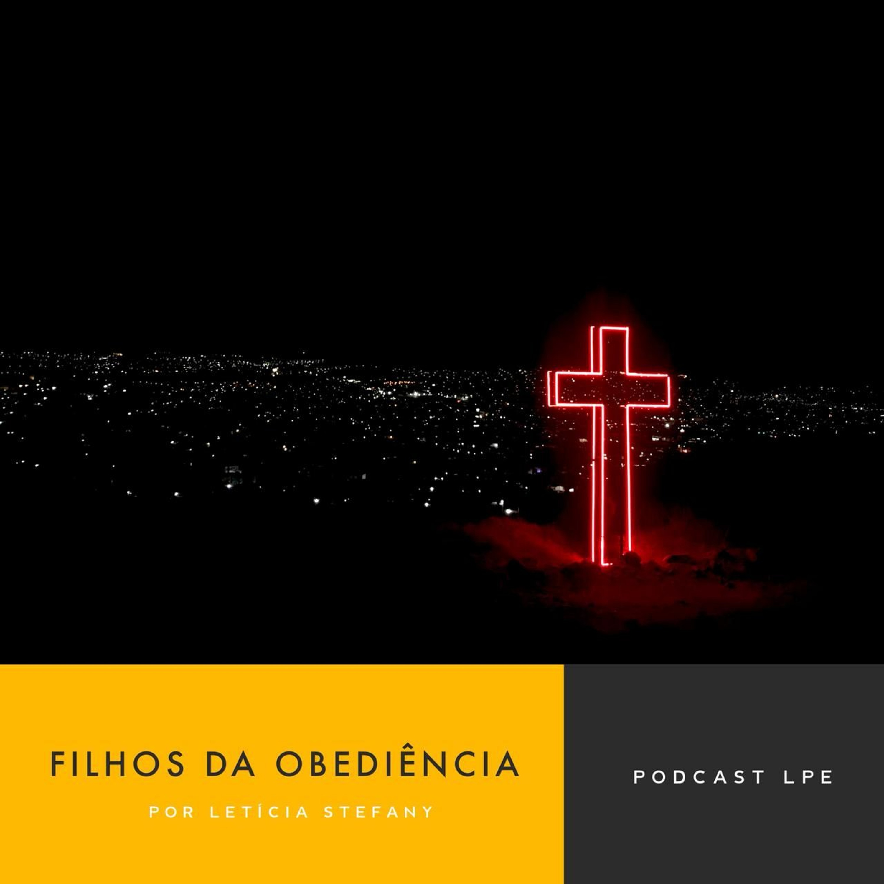 Letícia Stefany - Filhos da Obediência episode artwork