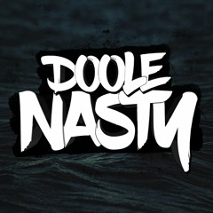 Doole - Nasty