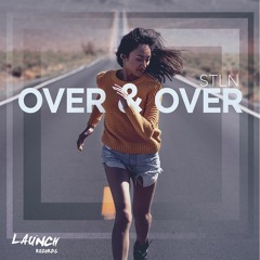 STLN - Over & Over