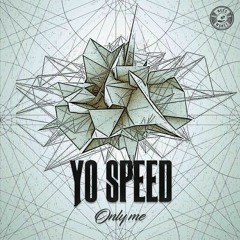 Yo Speed - Only Me (X2X Remix) FREE DOWNLOAD