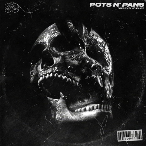 Drippy & Saigga - Pots N' Pans