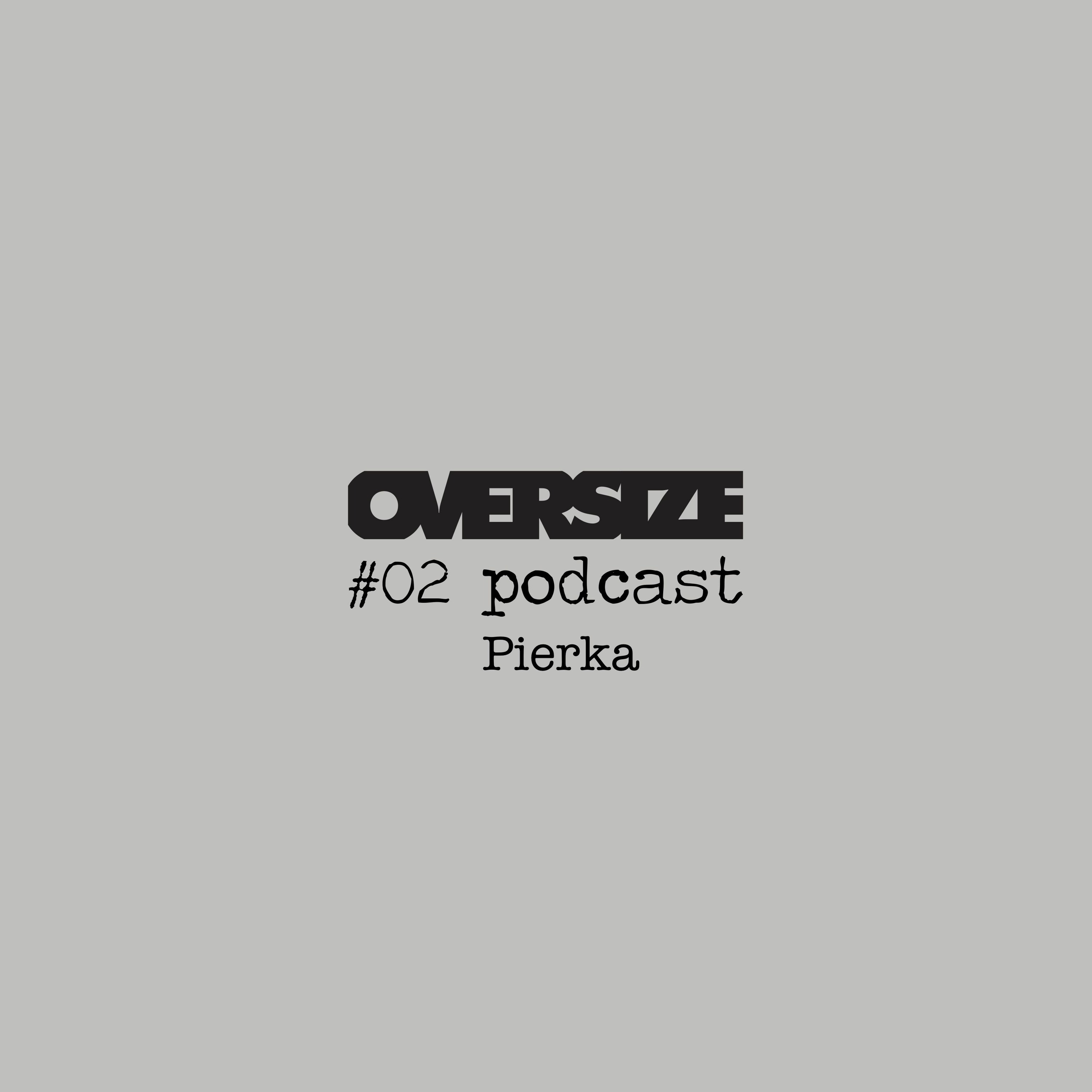 OVERSIZE Podcasts