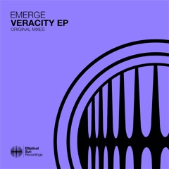 Emerge - Veracity (Original Mix) OUT NOW