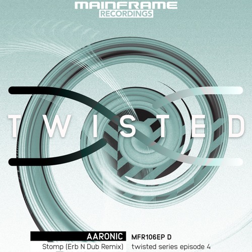 MFR106EP D.Aaronic - Stomp (ERB N DUB REMIX) OUT NOW