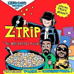 Z-Trip - Breakfast Club