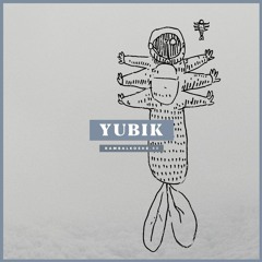 Yubik - "The Light of Longing" for RAMBALKOSHE