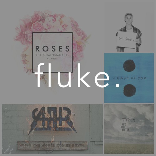 Stream Roses x Love Yourself x Gives You Hell x Shape of You x Hey Soul  Sister(fluke. Mashup) by Fluke.