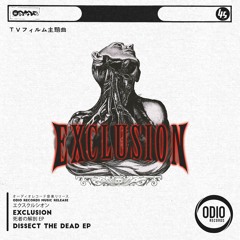 EXCLUSION - Fear Of Noise