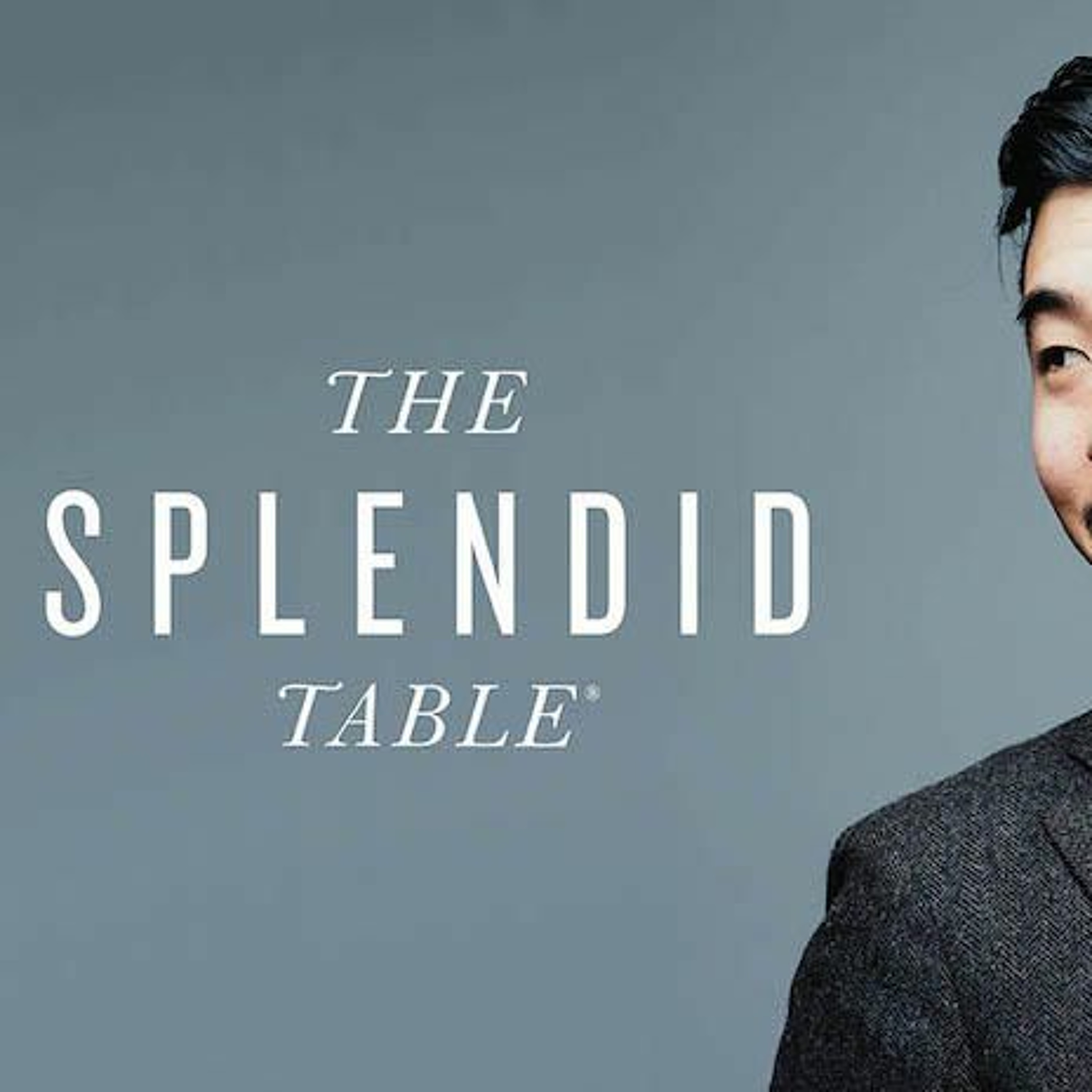 Francis Lam Sets His Splendid Table In The Bay episode artwork